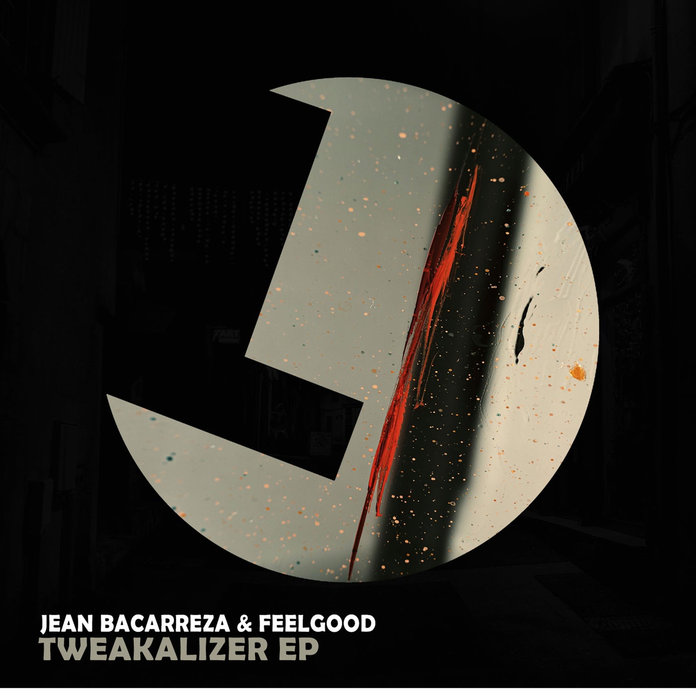 Jean Bacarreza, Feelgood – Tweakalizer EP [LLR236]